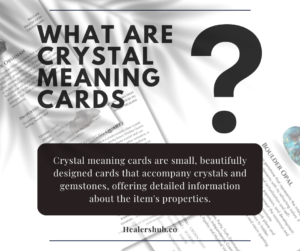 What are Crystal Meaning Cards