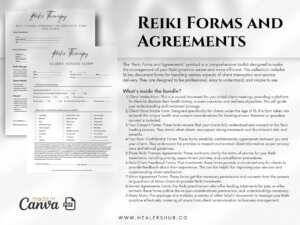 Reiki forms and agreements toolkit for efficient practice management. Includes client intake, consent, confidentiality, and therapy agreement templates.